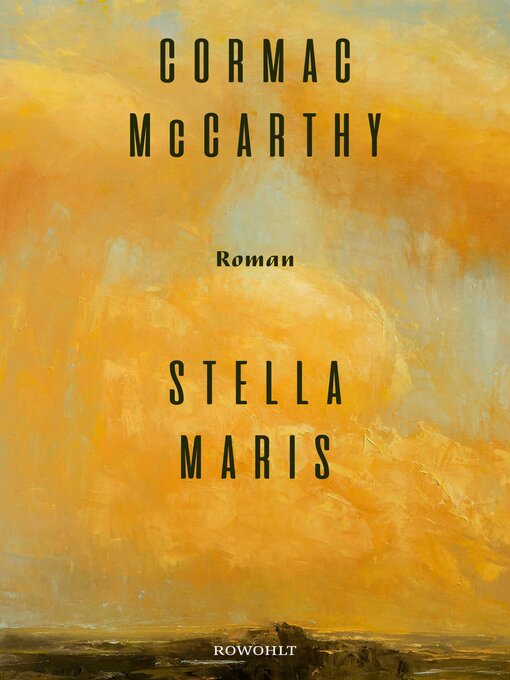 Titeldetails für Stella Maris nach Cormac McCarthy - Verfügbar